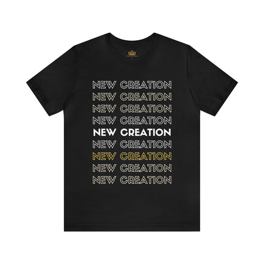 New Creation Short Sleeve Tee