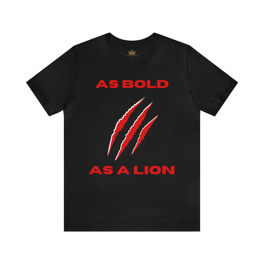As Bold As A Lion Short Sleeve Tee
